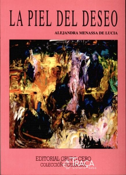 La Piel Del Deseo