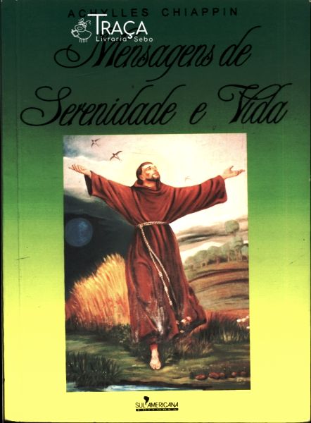 Mensagens de Serenidade e Vida