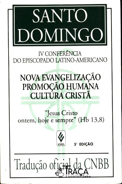 Nova Evangelização, Promoção Humana e Cultura Cristã