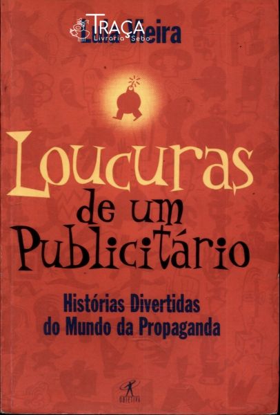 Loucuras de Um Publicitário