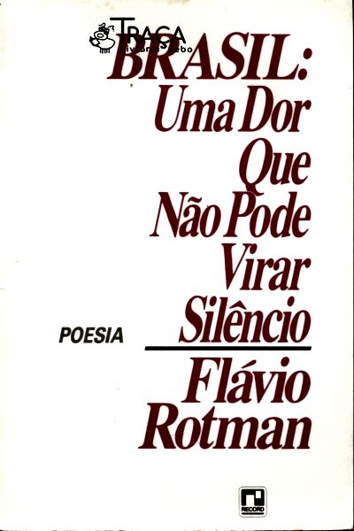 Brasil: Uma Dor Que Não Pode Virar Silêncio
