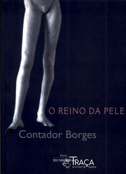 O Reino da Pele
