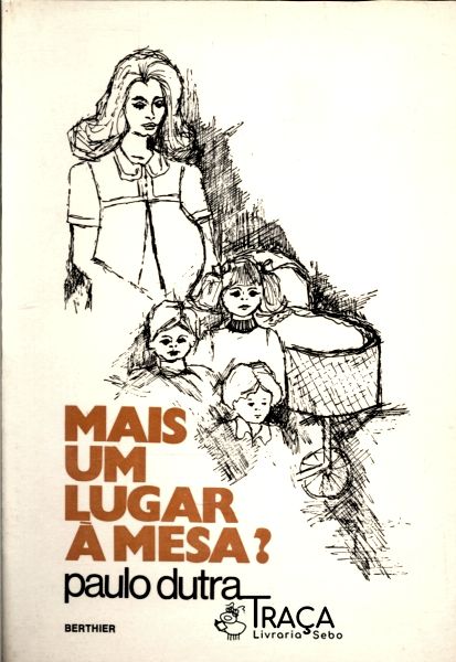 Mais Um Lugar À Mesa?