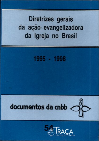 Diretrizes Gerais da Ação Evangelizadora da Igreja no Brasil 1995-1998