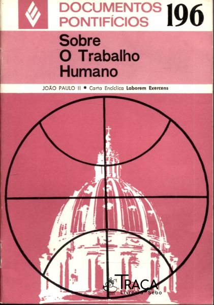 Sobre o Trabalho Humano