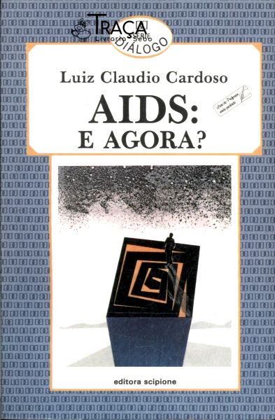 Aids: e Agora?