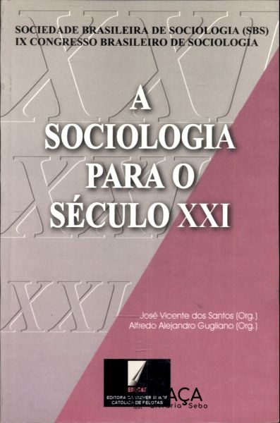 A Sociologia para o Século Xxl