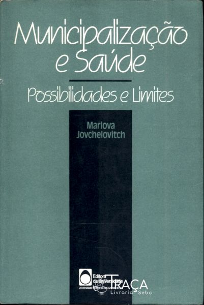 Municipalização e Saúde