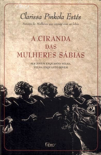 A Ciranda Das Mulheres Sábias