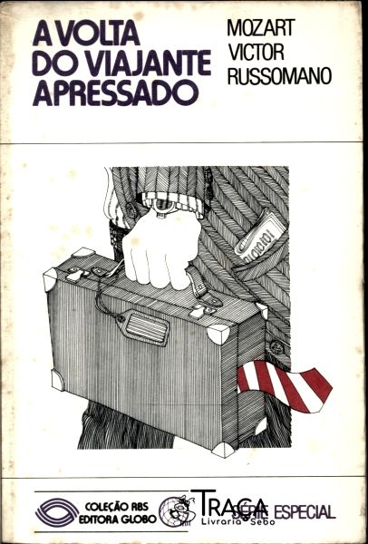 A Volta do Viajante Apressado