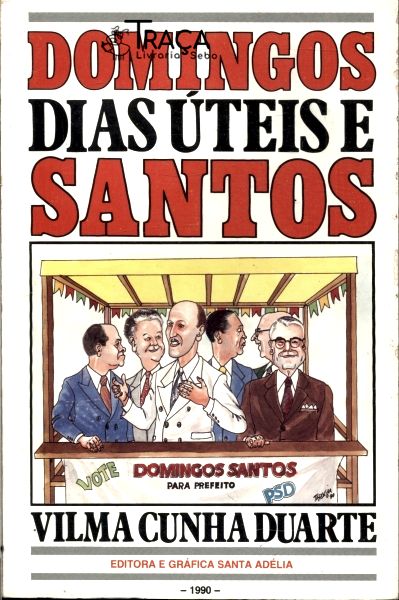 Domingos, Dias Úteis e Santos