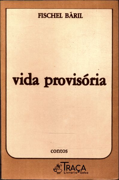 Vida Provisória