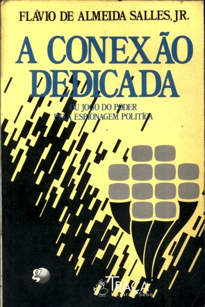 A Conexão Dedicada