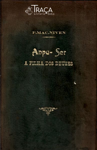 Anpu-ser: a Filha dos Deuses