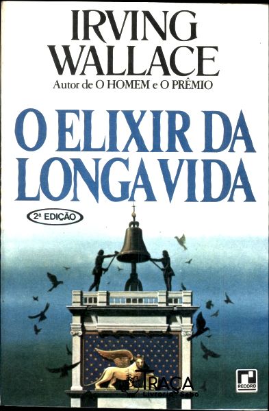 O Elixir da Longa Vida