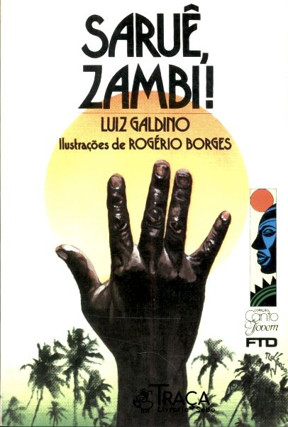 Saruê, Zambi!