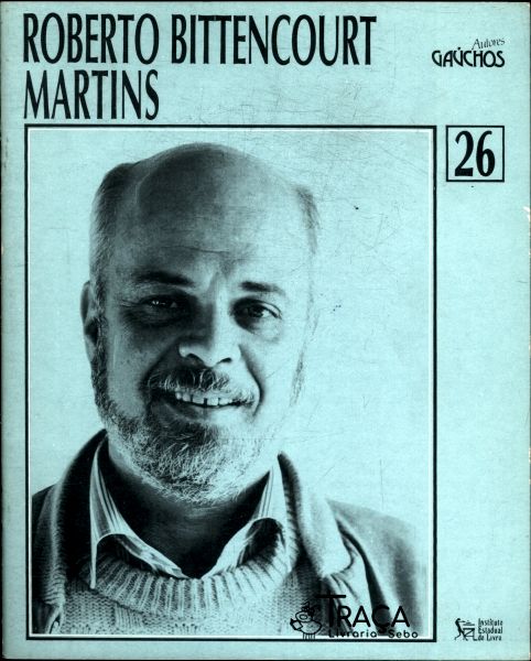 Roberto Bittencourt Martins