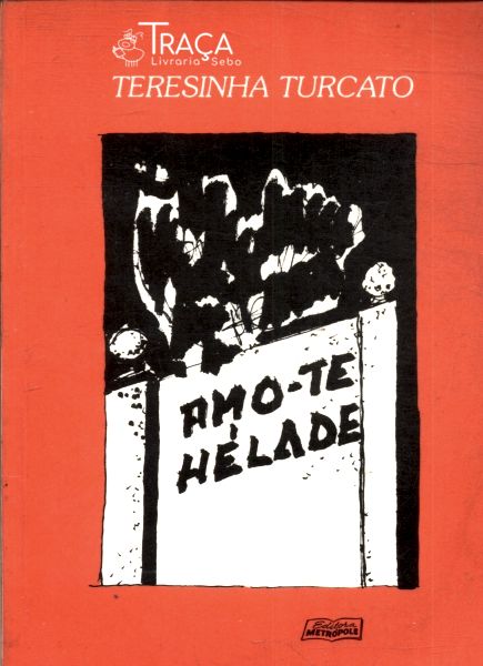 Amo-te Hélade