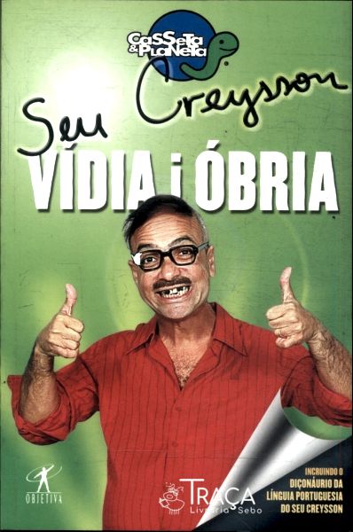 Seu Creysson Vídia I Óbria
