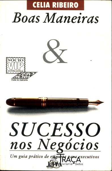 Boas Maneiras e Sucesso Nos Negócios