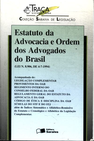 Estatuto da Advocacia e Ordem dos Advogados do Brasil