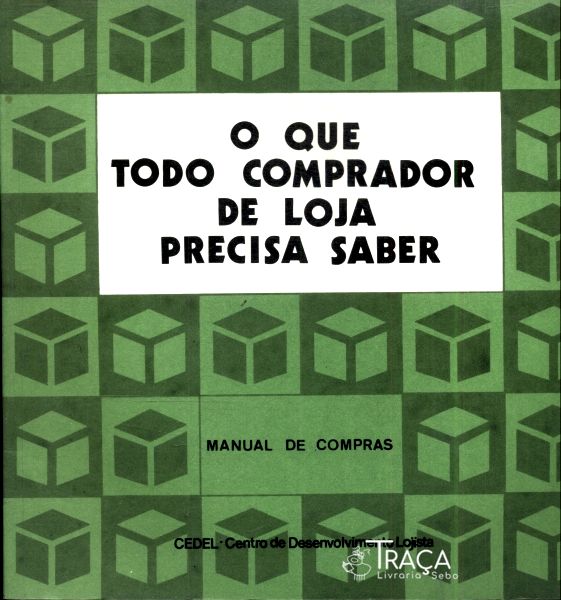 O Que Todo Comprador de Loja Precisa Saber