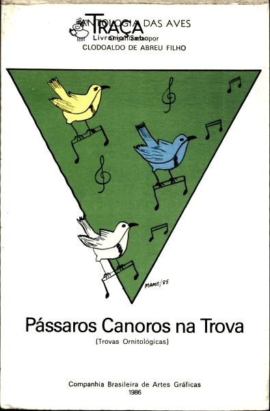 Pássaros Canoros Na Trova Vol 1