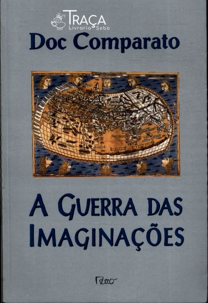 A Guerra Das Imaginações