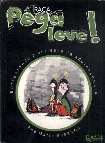 Pega Leve! Enfrentando o Estresse da Adolescência