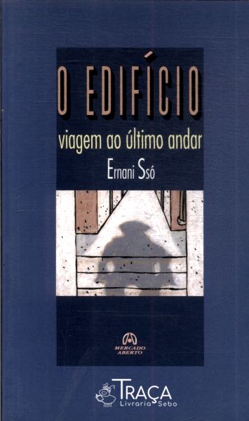 O Edifício