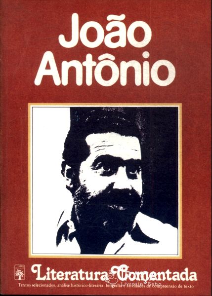 Literatura Comentada: João Antônio