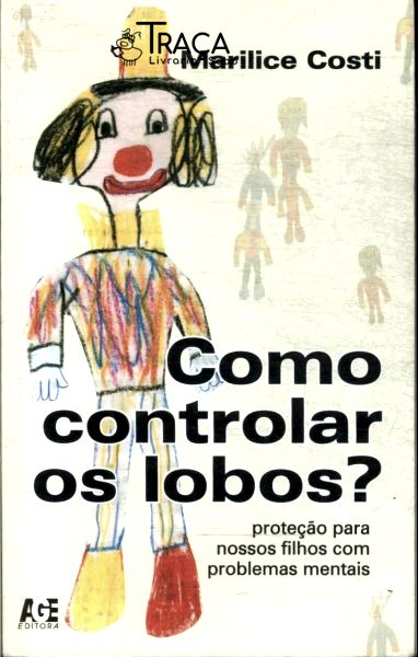 Como Controlar os Lobos?