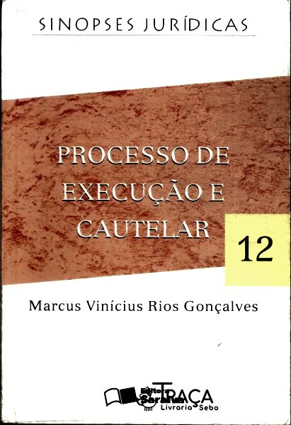 Processo de Execução e Cautelar