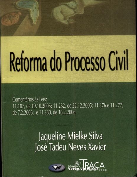 Reforma do Processo Civil