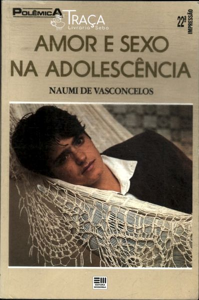 Amor e Sexo Na Adolescencia