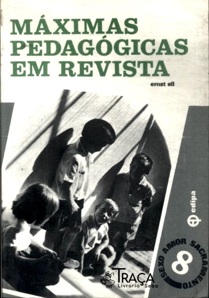 Máximas Pedagógicas em Revista
