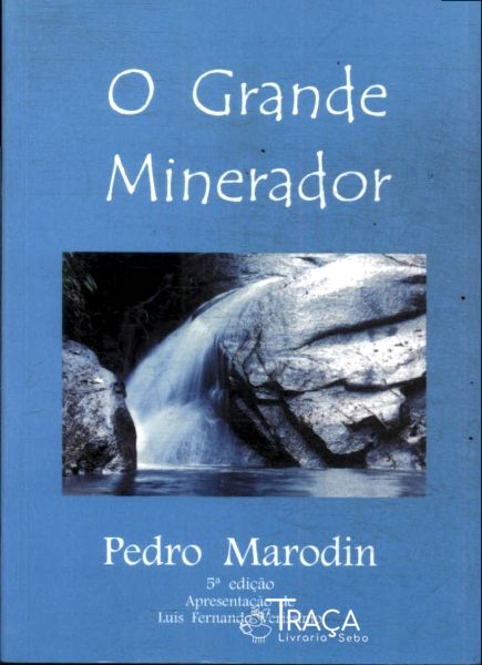 O Grande Minerador