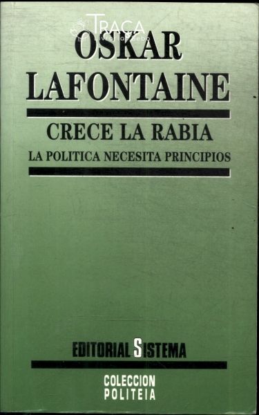 Crece La Rabia