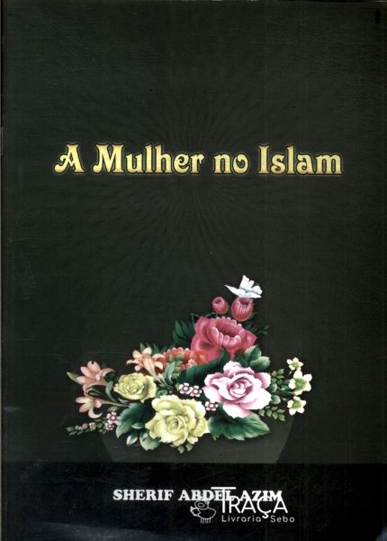 A Mulher No Islam