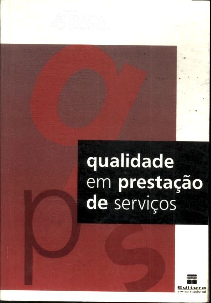 Qualidade em Prestação de Serviços