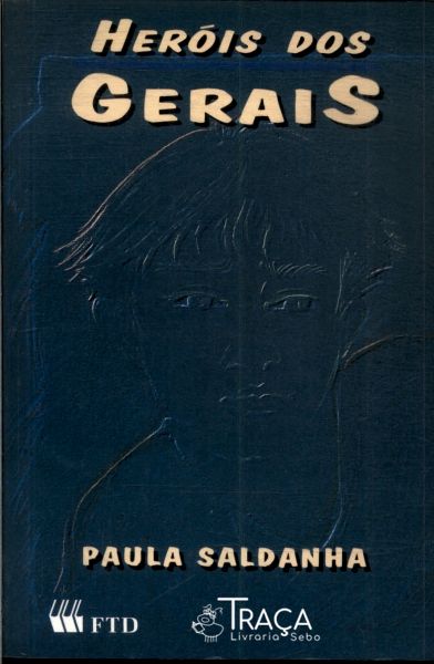 Heróis dos Gerais