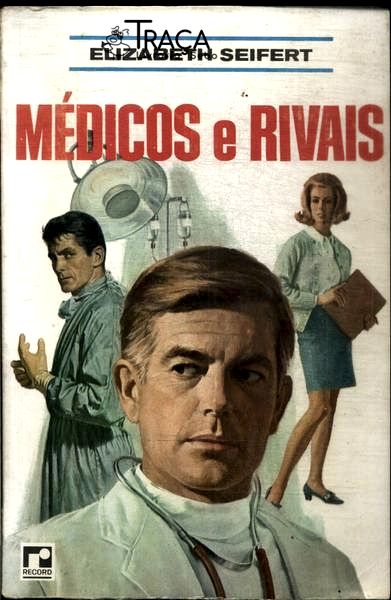 Médicos e Rivais