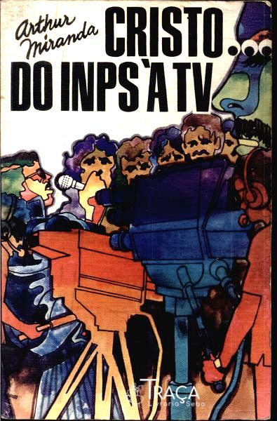 Cristo... do Inps À Tv