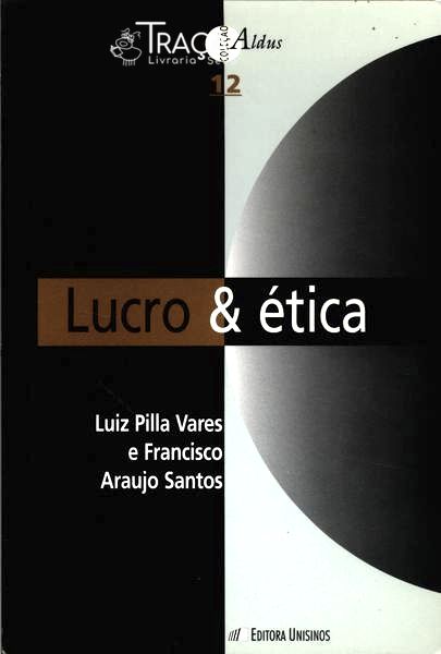 Lucro & Ética