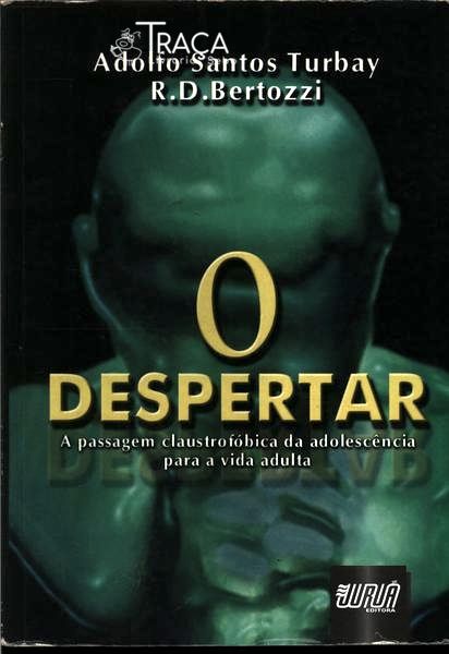 O Despertar