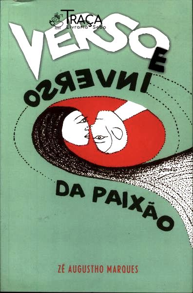 Verso e Inverso da Paixão