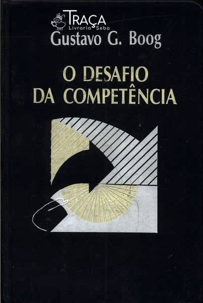 O Desafio da Competência