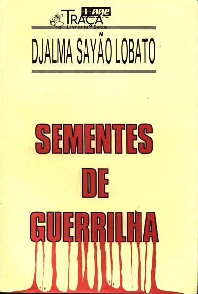 Sementes De Guerrilha