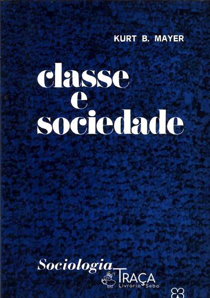 Classe e Sociedade