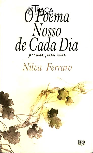 O Poema Nosso De Cada Dia